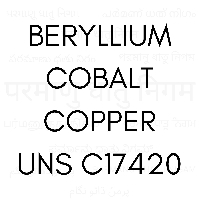 BERYLLIUM COBALT COPPER UNS C17420